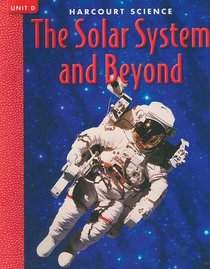 HARCOURT SCIENCE 5/D THE SOLAR SYSTEM AND BEYOND (P)