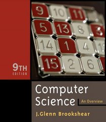 Computer Science: An Overview (9th Edition)