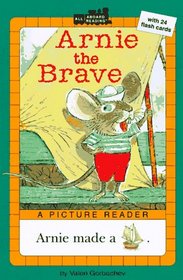 Arnie the Brave (All Aboard Reading)