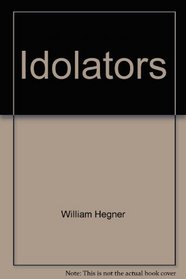 Idolators