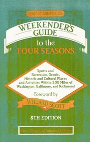 Robert Shosteck's Weekenders Guide to the Four Seasons