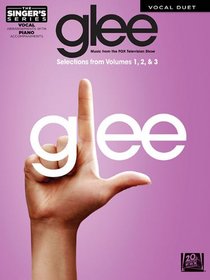Glee - Duets Edition Volumes 1-3: The Singer's Series