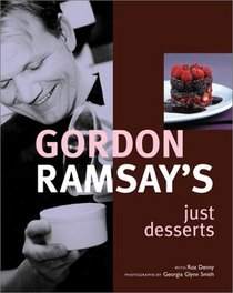 Gordon Ramsay's Just Desserts