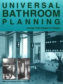 Universal Bathroom Planning, Design That Adapts to People