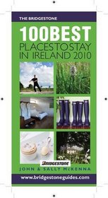 The Bridgestone 100 Best Places to Stay in Ireland 2010 (The Bridgestone Guides)