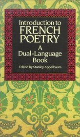 Introduction to French Poetry (Dual-Language)