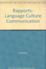 Rapports: Language, Culture, Communication