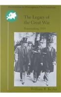 The Legacy of a Great War: Peacemaking, 1919 (Problems in European Civilization)