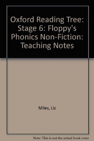 Oxford Reading Tree: Stage 6: Floppy's Phonics Non-fiction: Teaching Notes