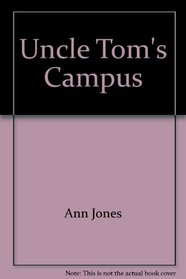 Uncle Tom Campus P
