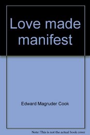 Love made manifest: Fourteen biographies that constitute 