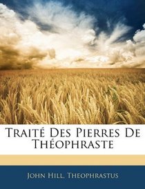 Trait Des Pierres De Thophraste (French Edition)