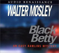 Black Betty (Easy Rawlins, Bk 4) (Audio CD) (Unabridged)