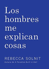 Los Hombres Me Explican Cosas (Spanish Edition)