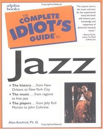 The Complete Idiot's Guide to Jazz