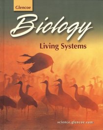 Biology: Living Systems Student Edition