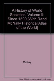 History of World Societies 8e V2 & World History Atlas