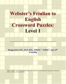 Webster's Friulian to English Crossword Puzzles: Level 1