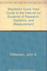 Mayfield Quick View Guide to the Internet Research, Statistics and Measurement