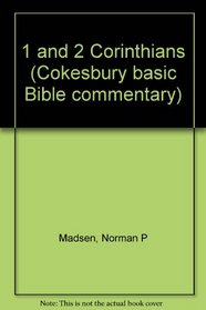 1 and 2 Corinthians (Cokesbury basic Bible commentary)