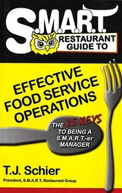 S.M.A.R.T. Restaurant Guide to Effective Food Service Operations