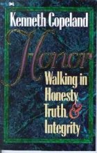 HONOR -Walking in Honesty, Truth & Integrity