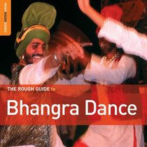 The Rough Guide to Bhangra Dance CD (Rough Guide World Music CDs)