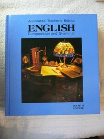 English Composition and Grammar: Grade 10