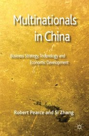 Multinationals, China and the Global Economy