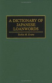 A Dictionary of Japanese Loanwords