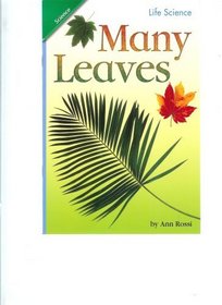 Many Leaves (Scott Foresman Science, Life Science)