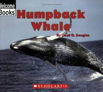 Humpback Whale (Welcome Books)