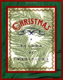 Christmas: A Season of Traditions