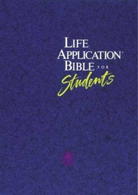 Life Application Bible for Students: The Living Bible