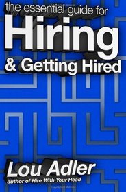 The Essential Guide for Hiring & Getting Hired