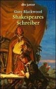 Shakespeares Schreiber. ( Ab 12 J.).