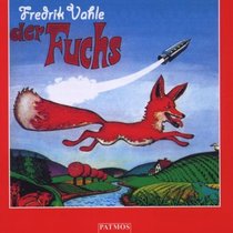 Der Fuchs. CD. Lustige und listige Kinderlieder.