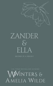 Zander & Ella: Hold Me (Discreet Series)