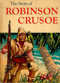 The Story of Robinson Crusoe