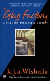 The Glass Factory (Filomena Buscarsela, Bk 3)