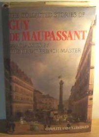 Collected Stories of Guy de Maupassant