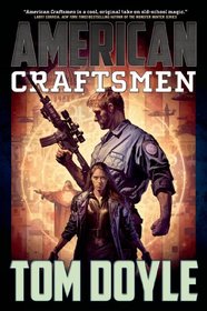 American Craftsmen (American Craftsmen, Bk 1)