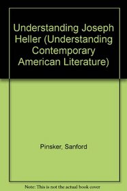 Understanding Joseph Heller (Understanding Contemporary American Literature)