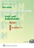 Das neue Kompendium Gro- und Auenhandel 1