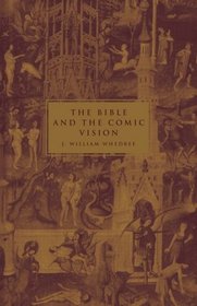 The Bible and the Comic Vision