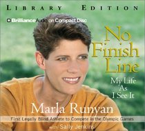 No Finish Line : My Life As I See It (Library Edition Abridged)