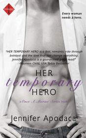 Her Temporary Hero (Entangled Indulgence) (Once a Marine)
