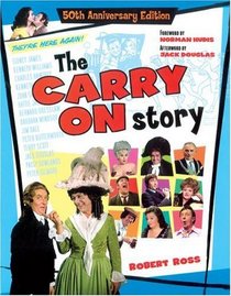 The Carry On Story: 50th Anniversary Edition