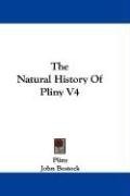 The Natural History Of Pliny V4