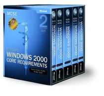 MCSE Self-Paced Training Kit: Microsoft Windows 2000 Core Requirements, Second Edition, Exams 70-210, 70-215, 70-216, 70-217